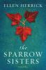 Book cover for "The Sparrow Sisters".