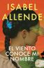 Book cover for "El viento conoce mi nombre / The Wind Knows My Name".