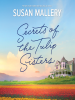 Book Cover for "Secrets of the Tulip Sisters"